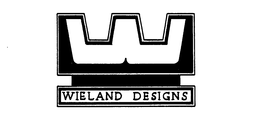 W WIELAND DESIGNS trademark