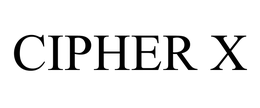 CIPHER X trademark