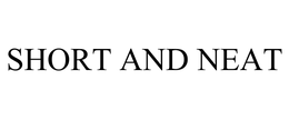 SHORT AND NEAT trademark