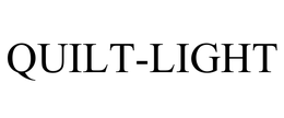 QUILT-LIGHT trademark