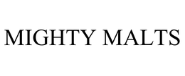 MIGHTY MALTS trademark