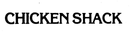 CHICKEN SHACK trademark