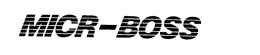 MICR-BOSS trademark