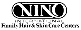 NINO-INTERNATIONAL FAMILY HAIR & SKIN CARE CENTERS trademark