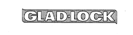 GLAD-LOCK trademark