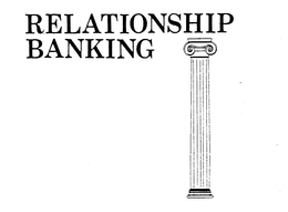 RELATIONSHIP BANKING trademark