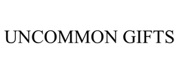 UNCOMMON GIFTS trademark