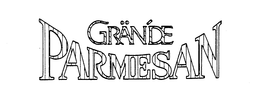 GRANDE PARMESAN trademark
