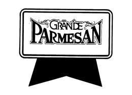 GRANDE PARMESAN trademark