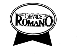 GRANDE ROMANO trademark