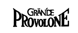 GRANDE PROVOLONE trademark