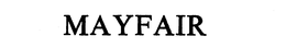 MAYFAIR trademark