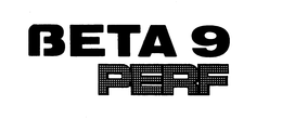 BETA 9 PERF trademark