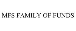 MFS FAMILY OF FUNDS trademark