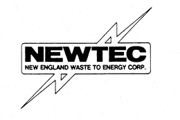 NEWTEC NEW ENGLAND WASTE TO ENERGY CORP. trademark