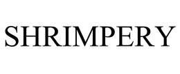 SHRIMPERY trademark