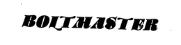 BOLTMASTER trademark