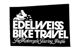 EDELWEISS BIKE TRAVEL THE MOTORCYCLE TOURING PEOPLE trademark