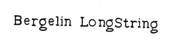 BERGELIN LONGSTRING trademark