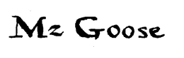 MZ GOOSE THE MODERN DAY MOTHER GOOSE trademark