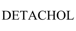 DETACHOL trademark