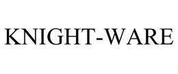 KNIGHT-WARE trademark