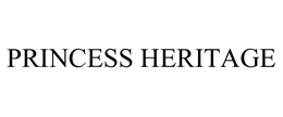 PRINCESS HERITAGE trademark