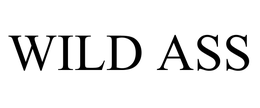 WILD ASS trademark