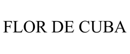 FLOR DE CUBA trademark