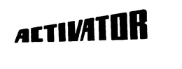 ACTIVATOR trademark