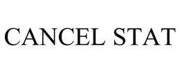 CANCEL STAT trademark