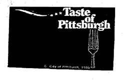 TASTE OF PITTSBURGH trademark