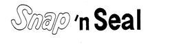 SNAP 'N SEAL trademark