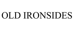 OLD IRONSIDES trademark
