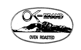 OK-BRAND OVEN ROASTED trademark