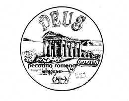DEUS GALATEA PECORINO ROMANO CHEESE trademark