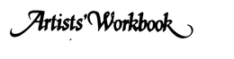 ARTISTS' WORKBOOK trademark