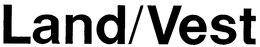 LAND/VEST trademark