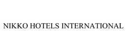 NIKKO HOTELS INTERNATIONAL trademark