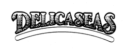 DELICASEAS trademark