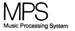 MPS MUSIC PROCESSING SYSTEM trademark