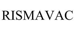 RISMAVAC trademark