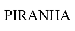 PIRANHA trademark