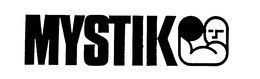MYSTIK trademark