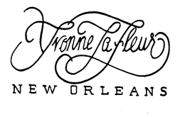 YVONNE LA FLEUR NEW ORLEANS trademark