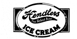 HENDLERS "THE VELVET KIND" ICE CREAM trademark