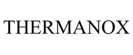 THERMANOX trademark