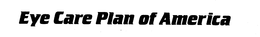 EYE CARE PLAN OF AMERICA trademark