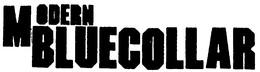 MODERN BLUECOLLAR trademark