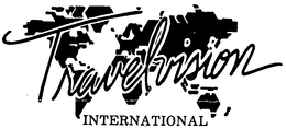 TRAVELVISION INTERNATIONAL trademark